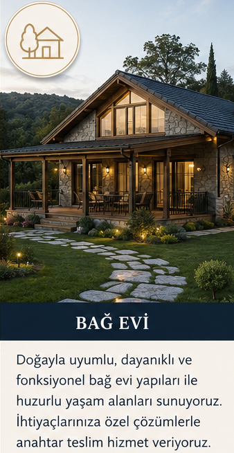 BAĞ EVİ