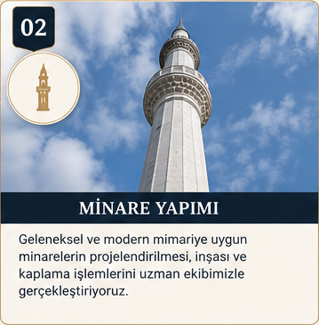 MİNARE YAPIMI
